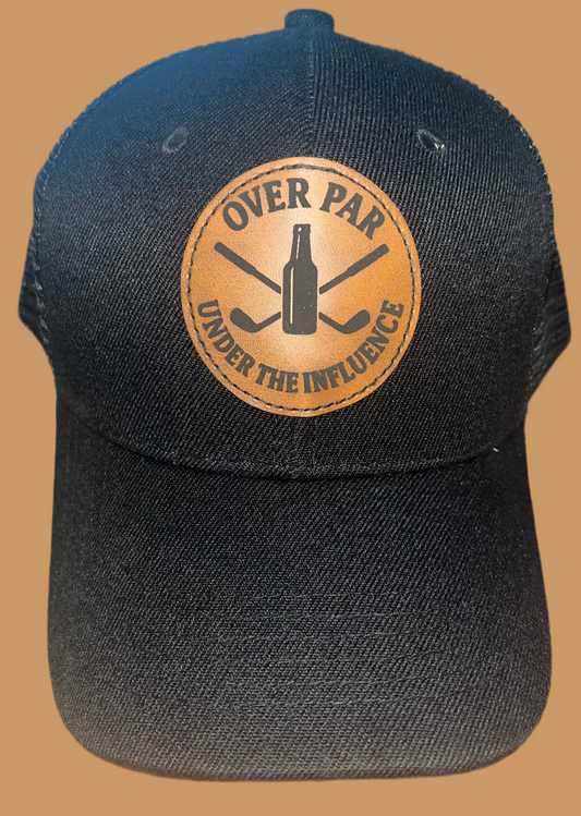 Over Par Under The Influence Trucker Hat