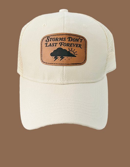 Storms Don’t Last Forever – Leather Patch Trucker Hat